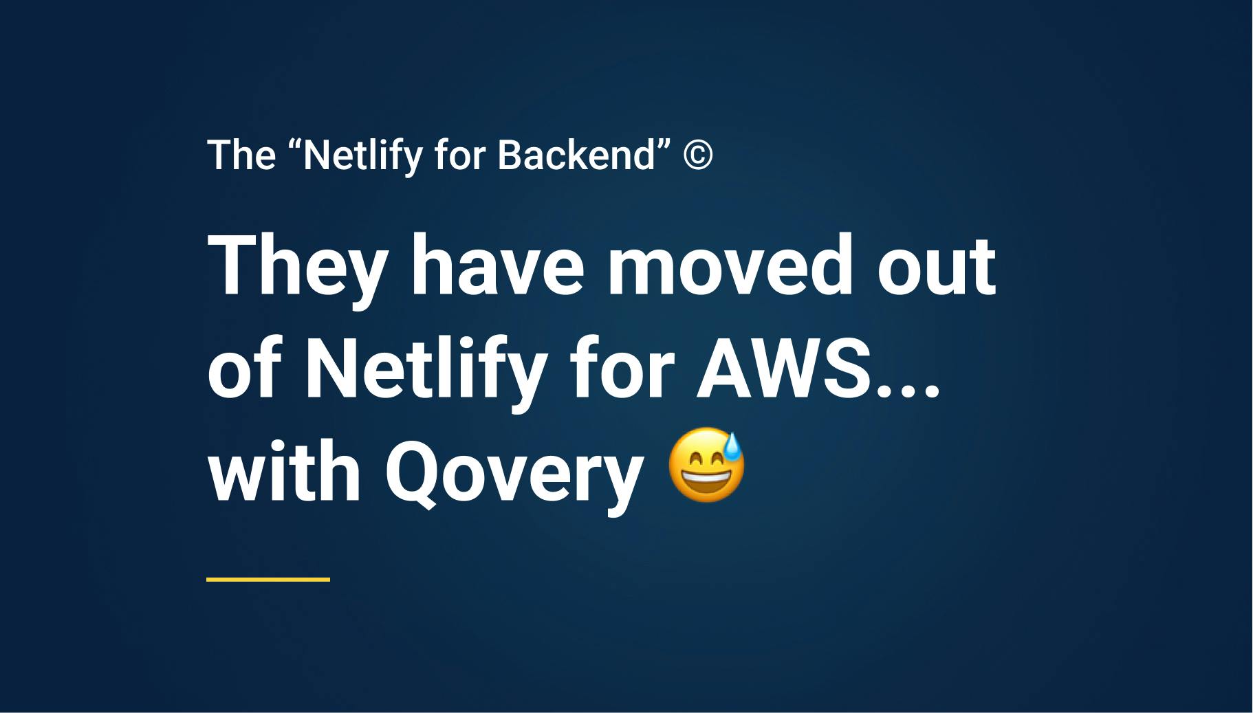 We built the "Netlify for backend" that runs on your AWS account! - Qovery