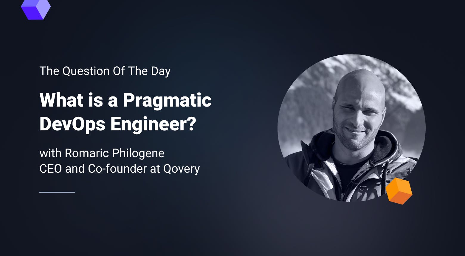 What is a Pragmatic DevOps Engineer? - Qovery