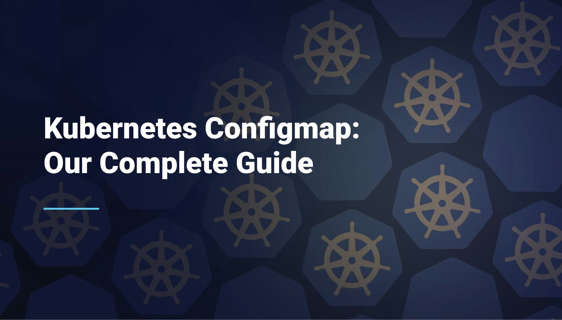 Kubernetes Configmap: Our Complete Guide - Qovery