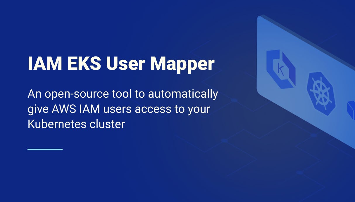 Releasing IAM EKS User Mapper in open-source - Qovery