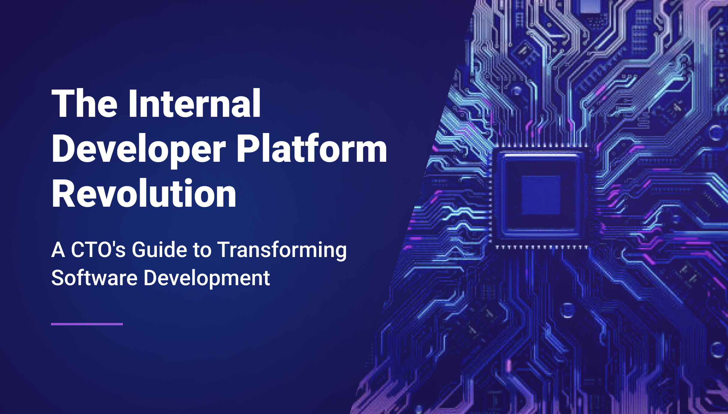 The Internal Developer Platform Revolution: A CTO's Guide To ...