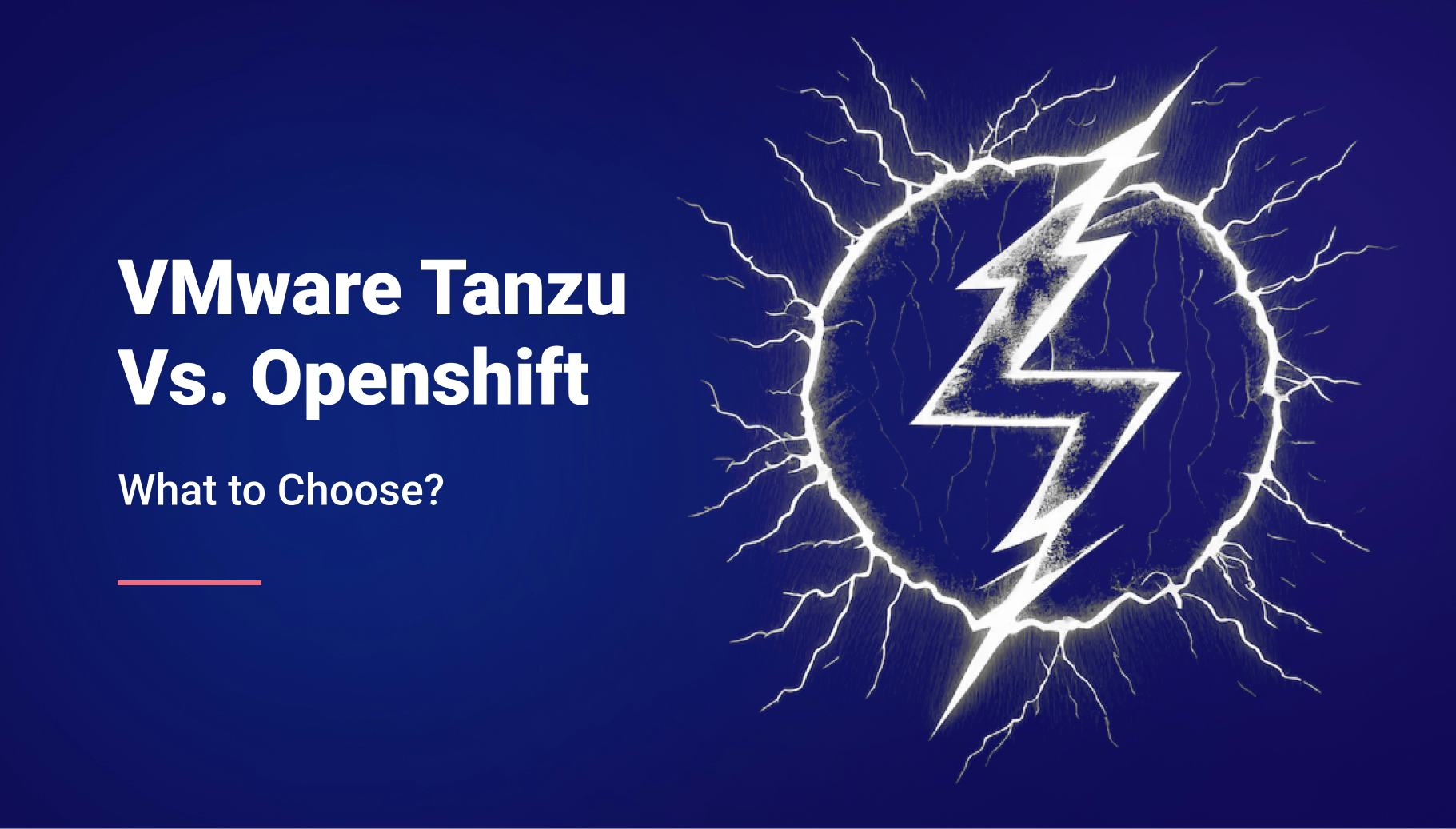 VMware Tanzu vs Openshift - Qovery