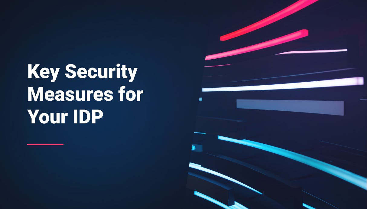 Idp Example Security Security Considerations for Your Internal Developer Platform