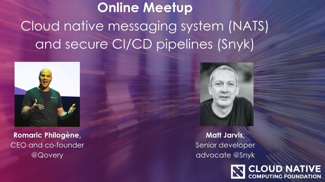 Online CNCF event: Why you should use NATS for your next Cloud native application - Qovery