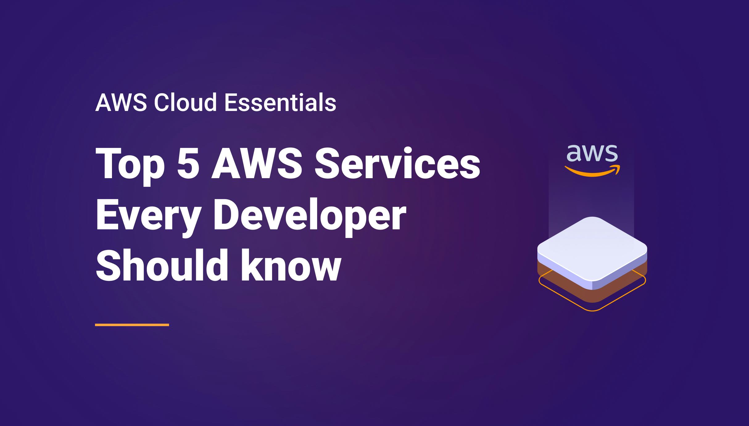 Top 5 AWS Services Every Developer Should know - Qovery