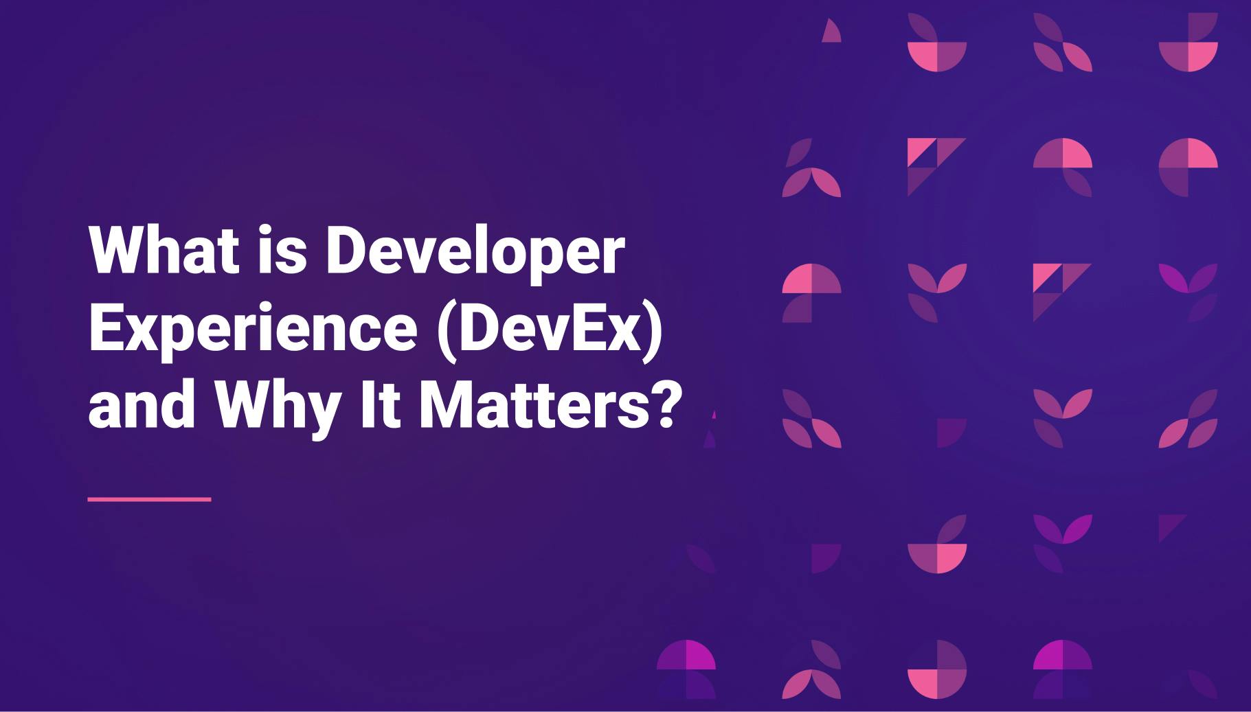 What is Developer Experience (DevEx) and Why It Matters?  - Qovery