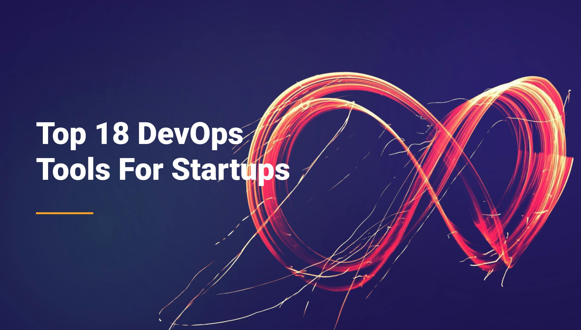 Top 18 DevOps Tools For Startups - Qovery