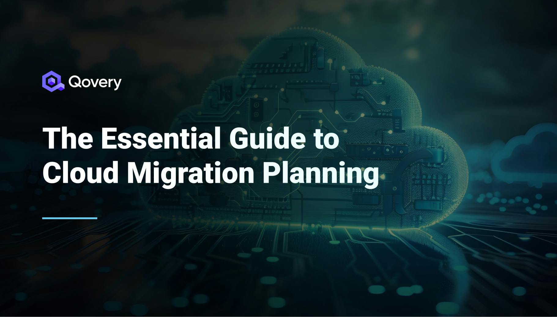 The Essential Guide to Cloud Migration Planning - Qovery