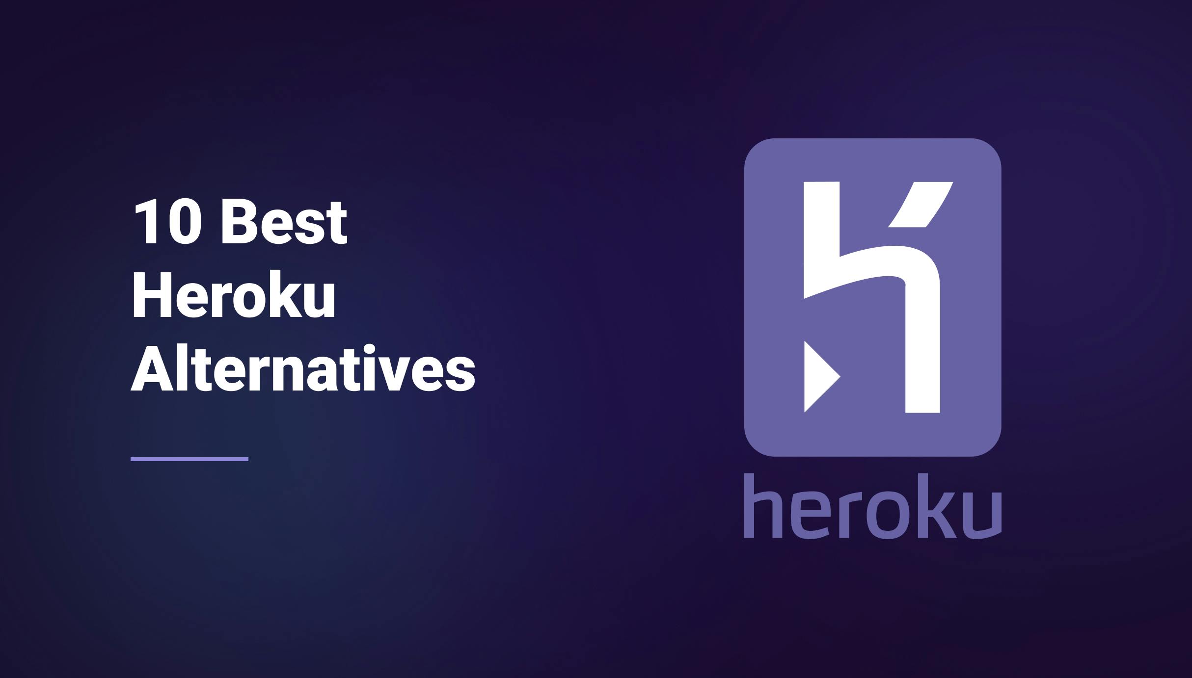 10 Best Heroku Alternatives for 2025 - Qovery