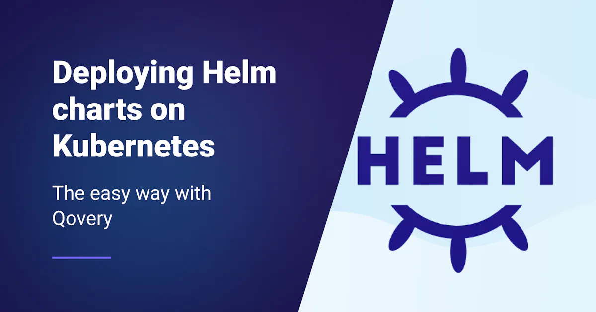 Helm Chart Basic Example How to Deploy Helm Charts on Kubernetes the Easy Way with Qovery