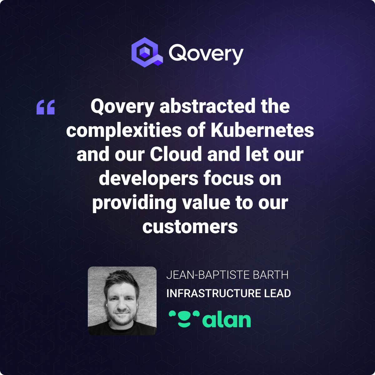 Alan gives the right developer autonomy with Qovery