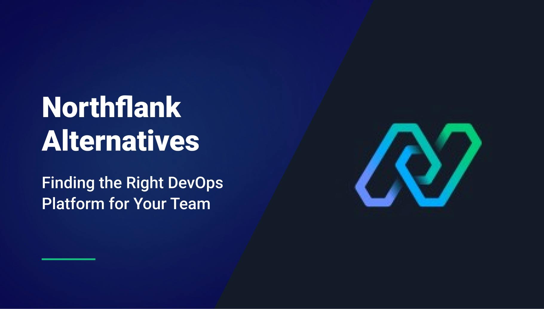 Top 10 Northflank Alternatives: Finding the Right DevOps Platform - Qovery