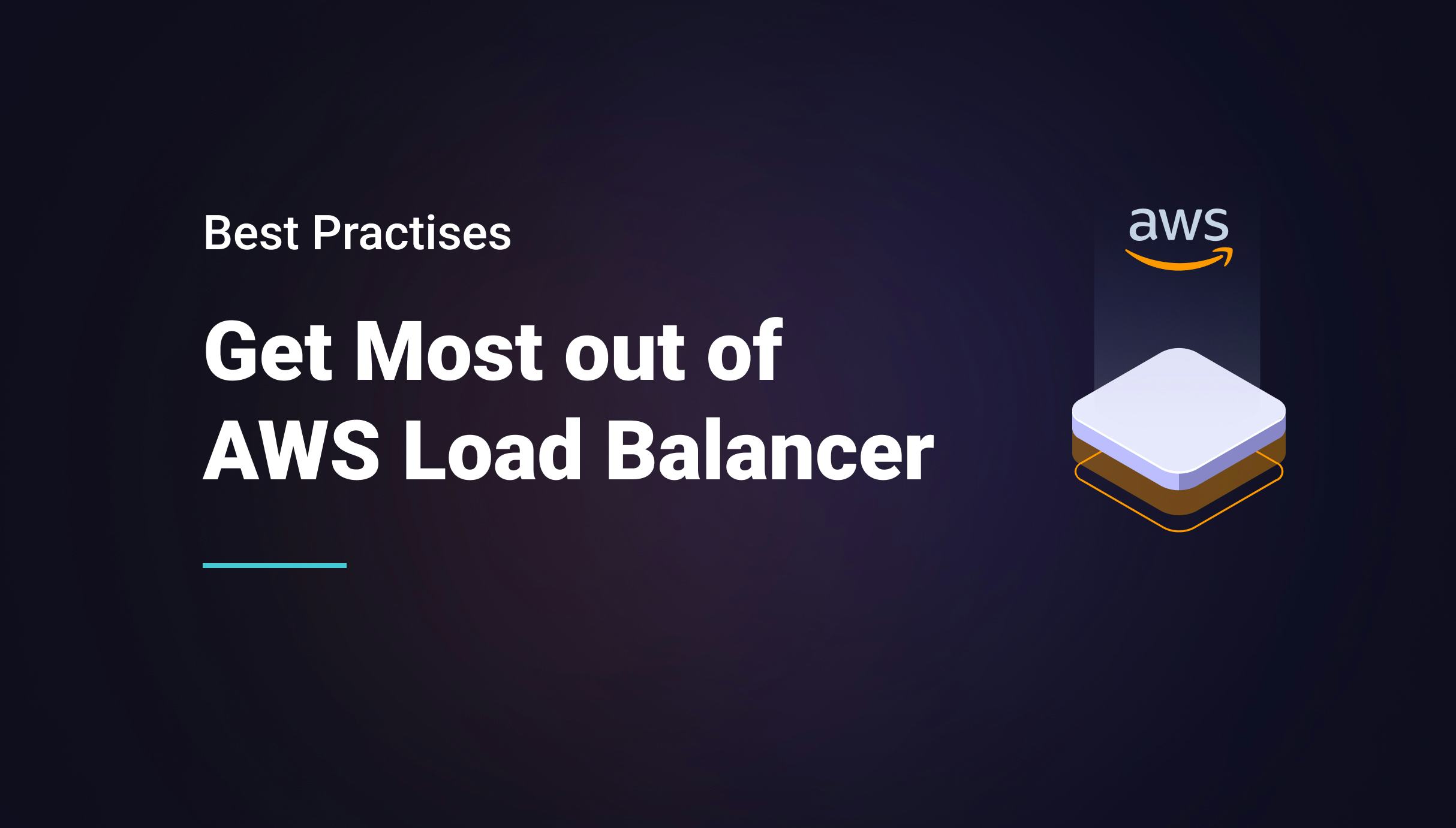 Best Tips to Get Most out of AWS Load Balancer - Qovery