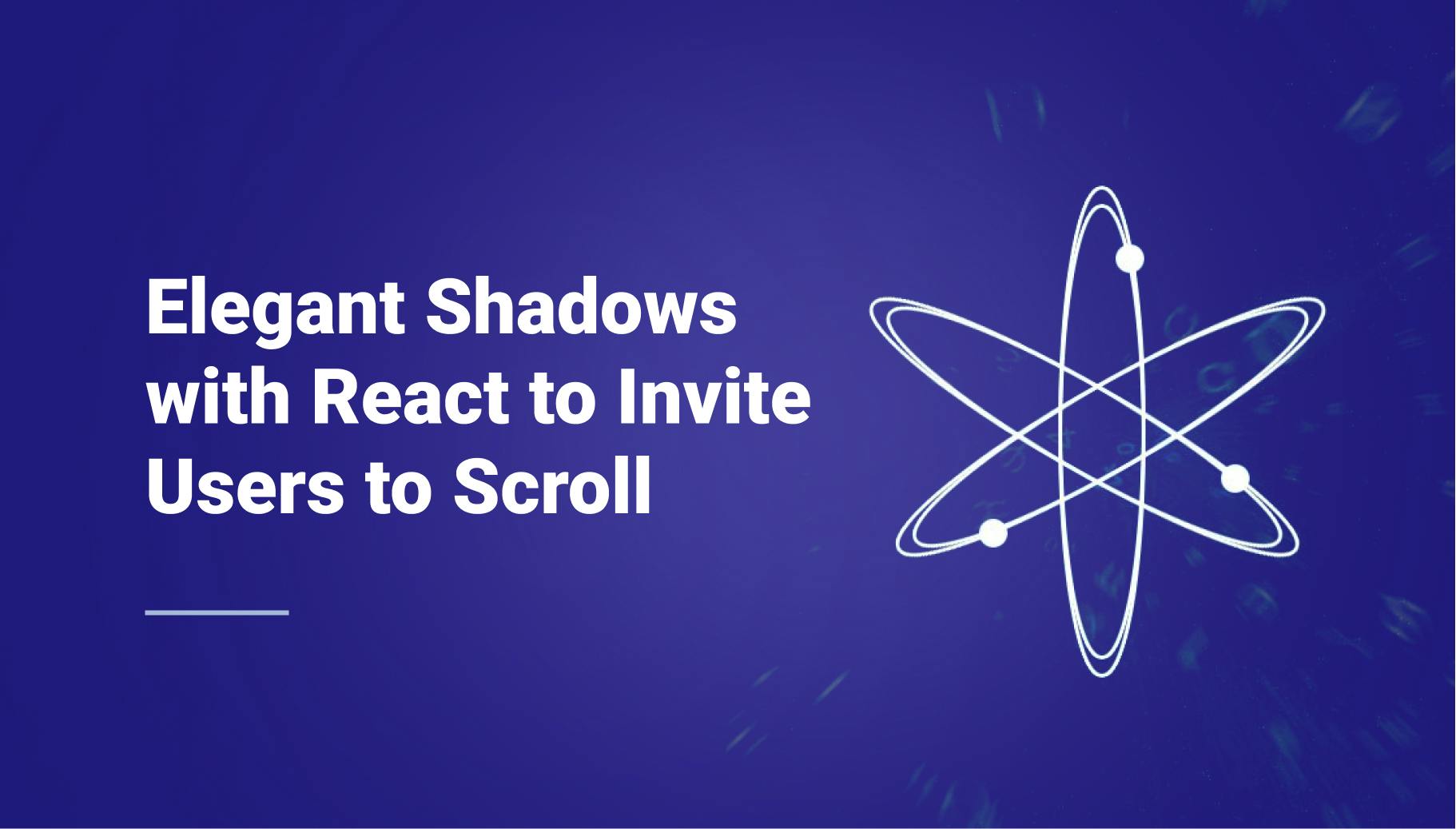 Adding Elegant Shadows with React to Invite Users to Scroll - Qovery