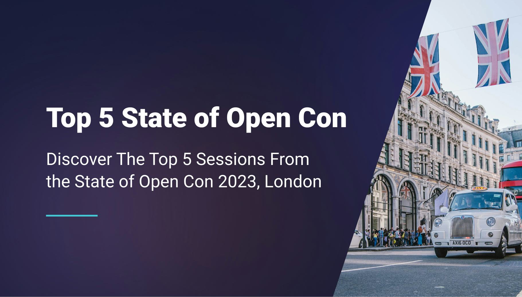 State of Open Con 2023 - My Top 5 Sessions  - Qovery