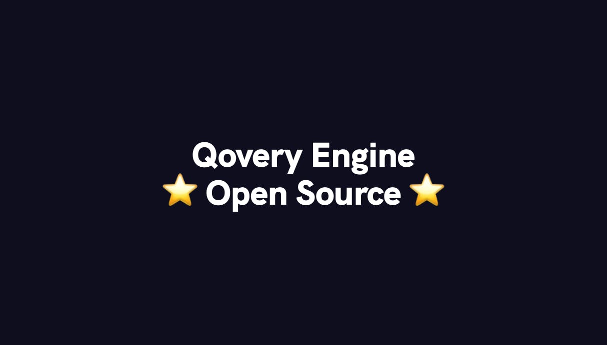 We have open-sourced our deployment engine 🔥 - Qovery