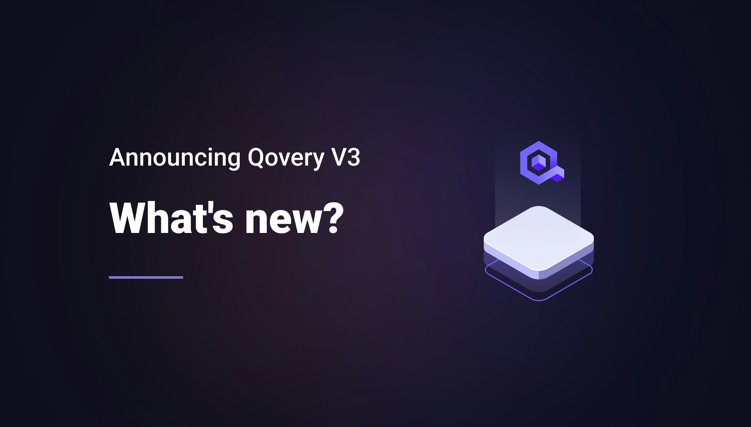 Announcing Qovery V3: What's new?
