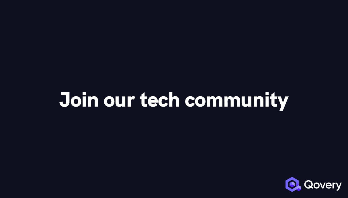 Joining a tech community?! Check out how Qovery community is rocking it!  - Qovery