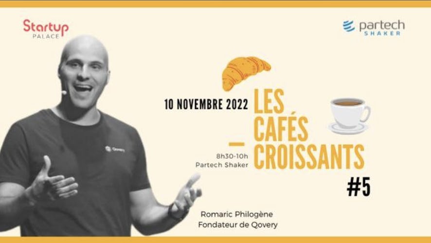 Coffee and croissant by Startup Palace & Partech Shaker with Romaric (CEO at Qovery) - Qovery