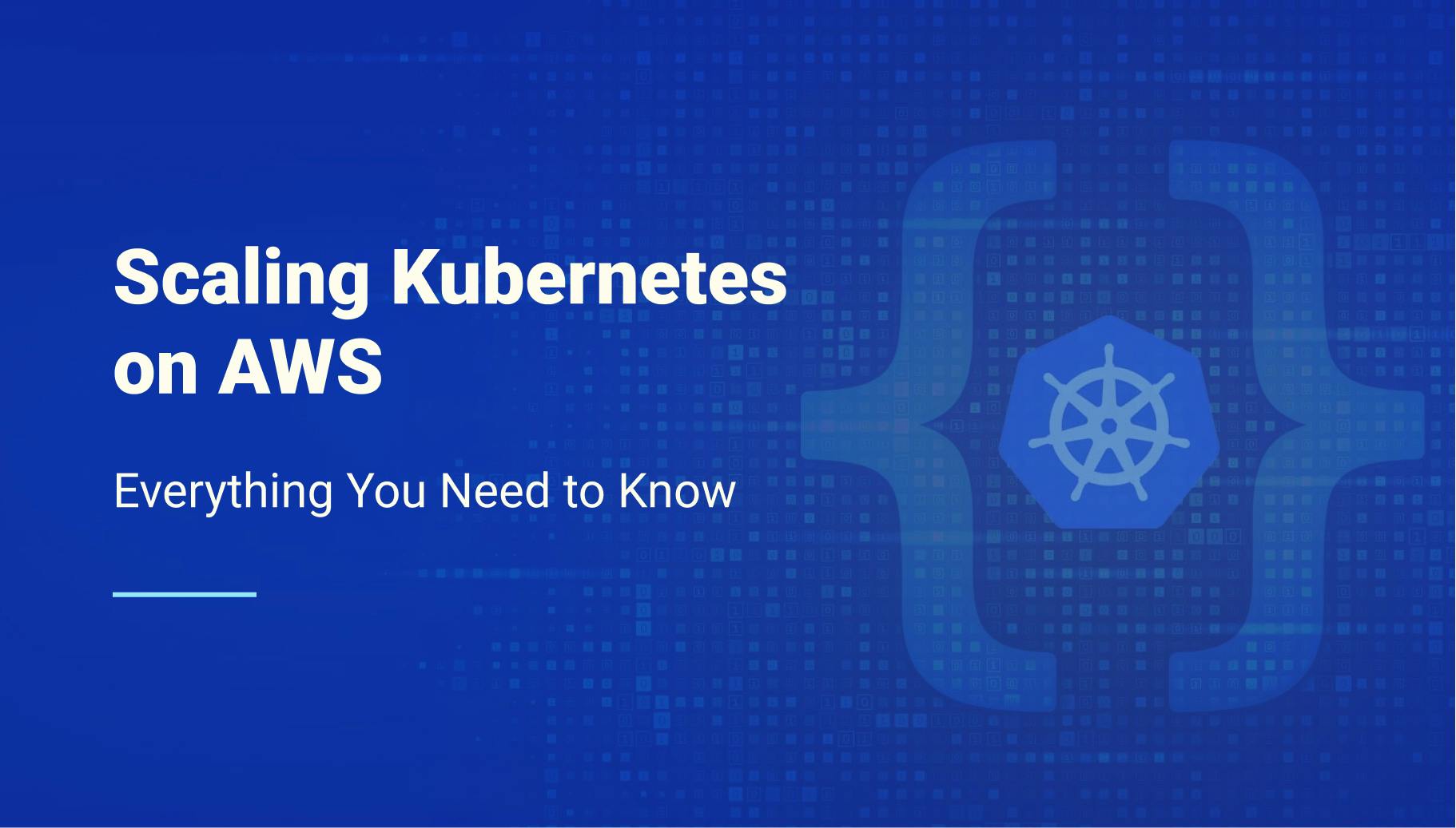 Scaling Kubernetes on AWS: Everything You Need to Know - Qovery