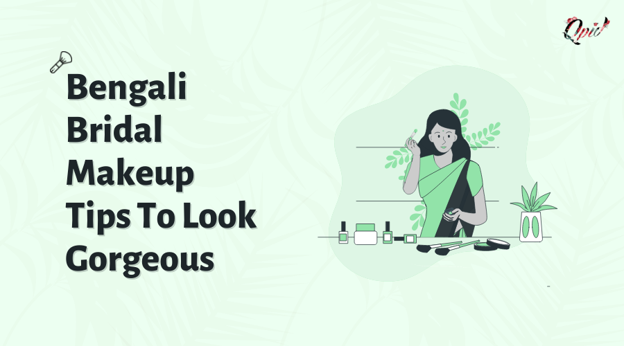 Simple Bengali Bridal Makeup Tips To Look Gorgeous - blog poster