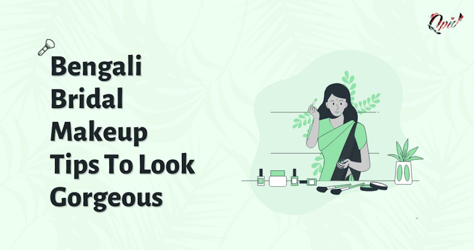 Simple Bengali Bridal Makeup Tips To Look Gorgeous - blog poster