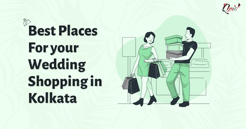 Best Places for your Wedding Shopping in Kolkata - Poster