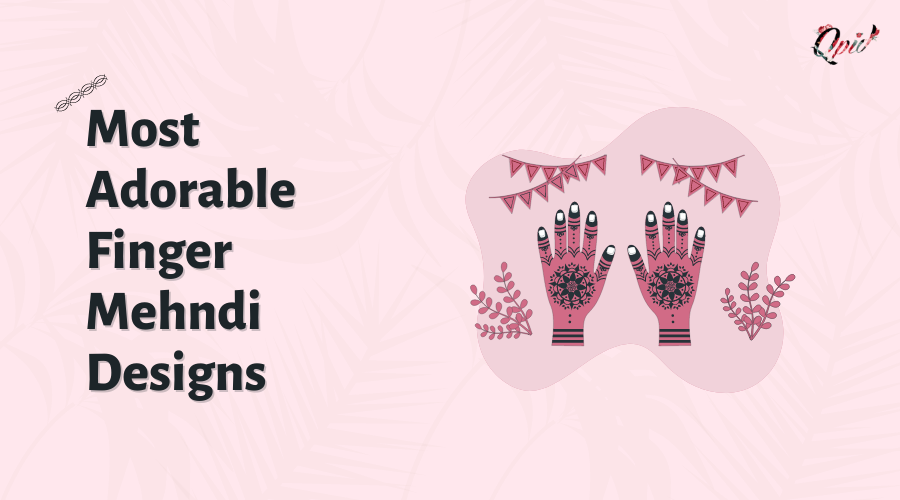 15 Most Adorable Finger Mehndi Designs For 2023 - blog poster