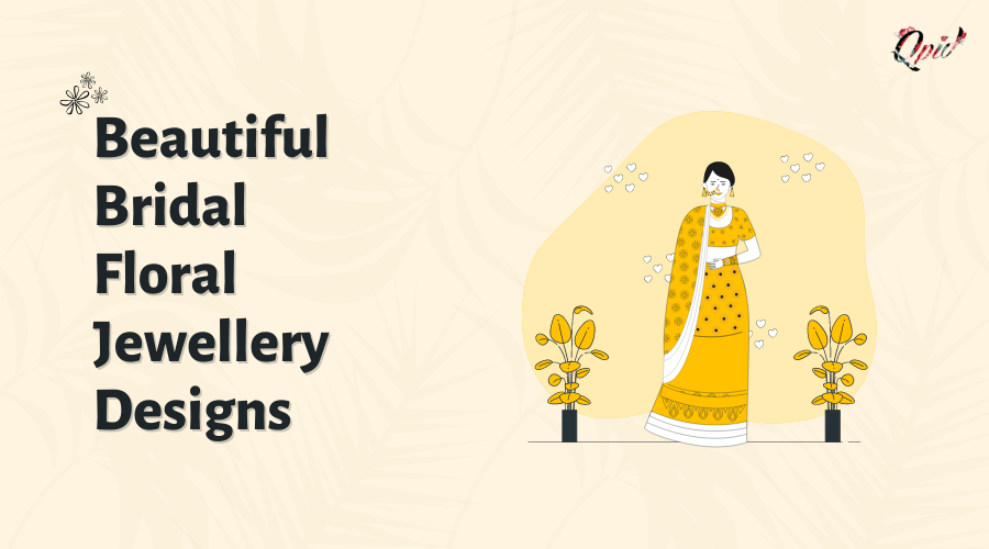 Top 15 Beautiful Bridal Floral Jewellery Designs - blog poster