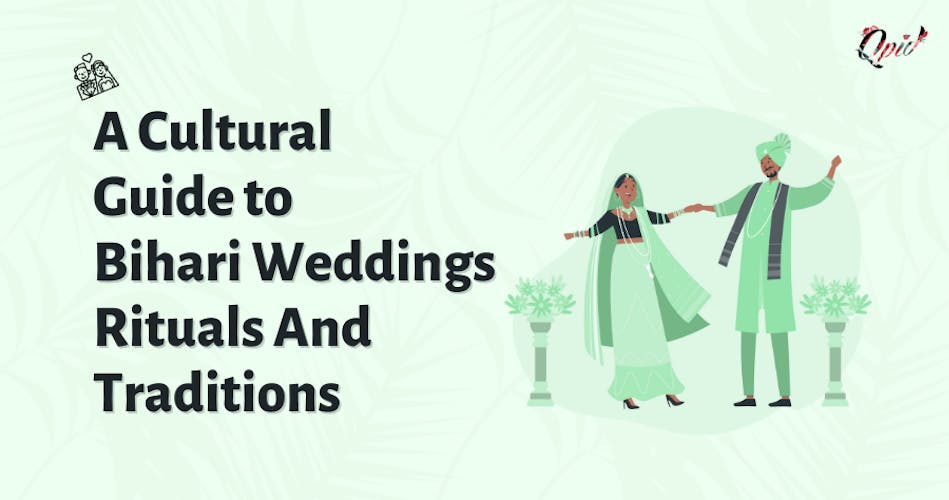 A Cultural Guide to Bihari Weddings Rituals and Traditions - blog poster