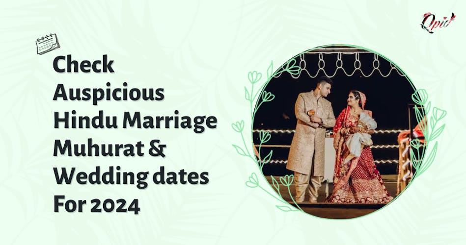 Check Auspicious Hindu Marriage Muhurat & Wedding Dates For 2024