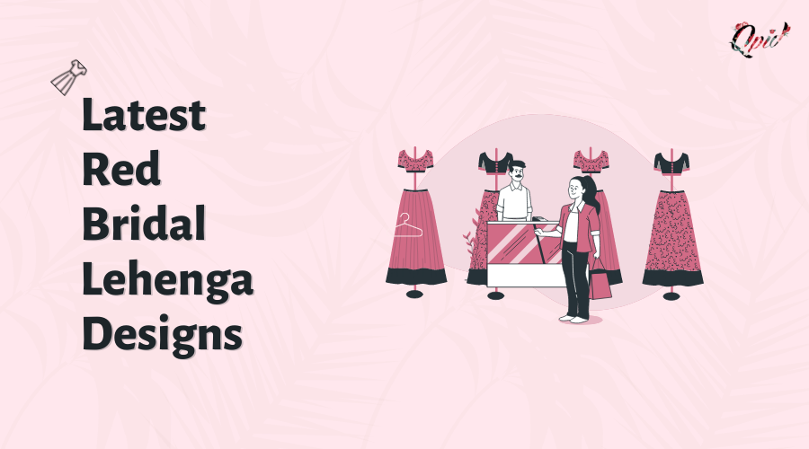 13 Latest Red Bridal Lehenga Designs - blog poster