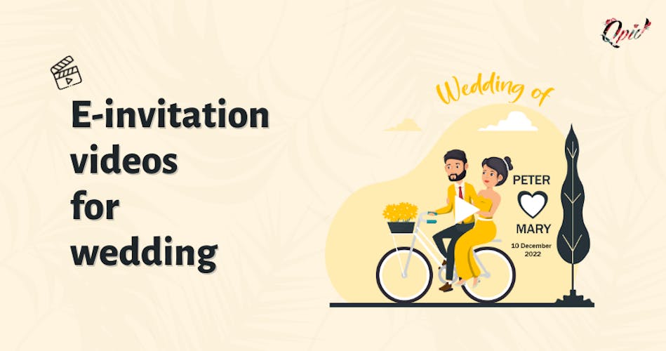 E invite Video For Wedding That Will Wow Your Guests - blog poster