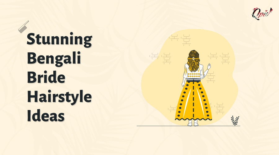 6 Stunning Bengali Bride Hairstyle Ideas - blog poster