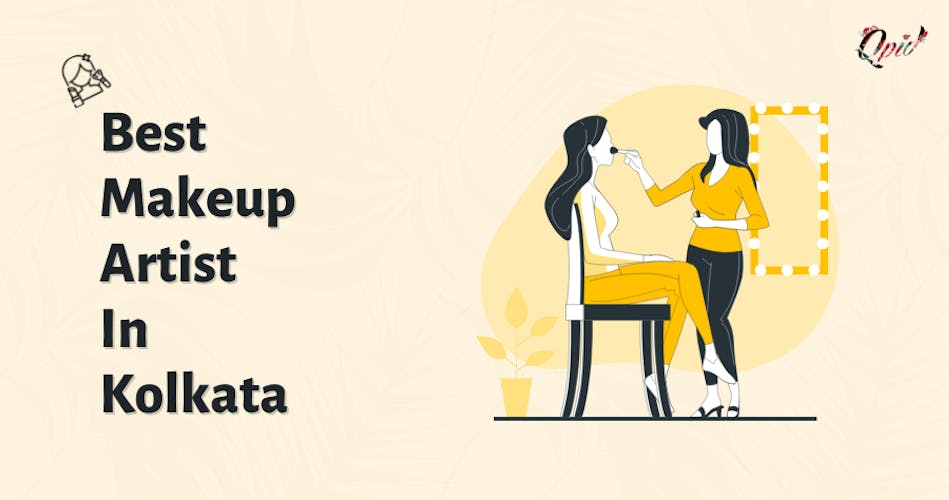 Best Makeup Artist In Kolkata – QpidIndia - blog poster