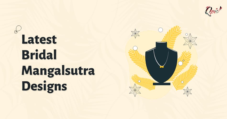 12 Latest Bridal Mangalsutra Designs - Qpidindia - blog poster