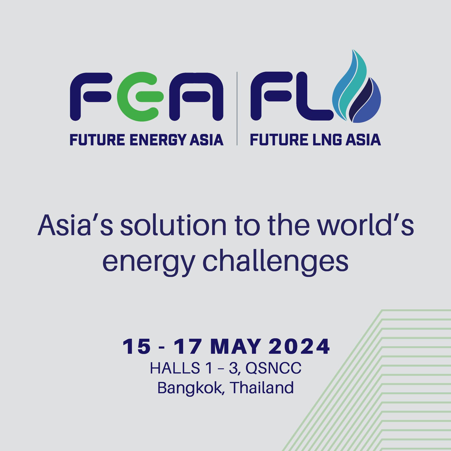 Future Energy Asia 2024 & Future LNG Asia 2024