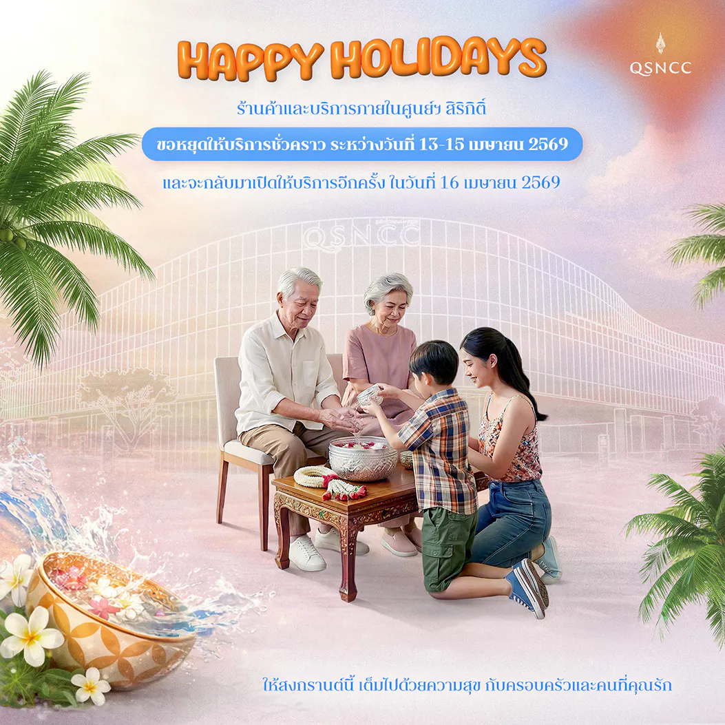 Closed for Songkran, 13–15 April 2026