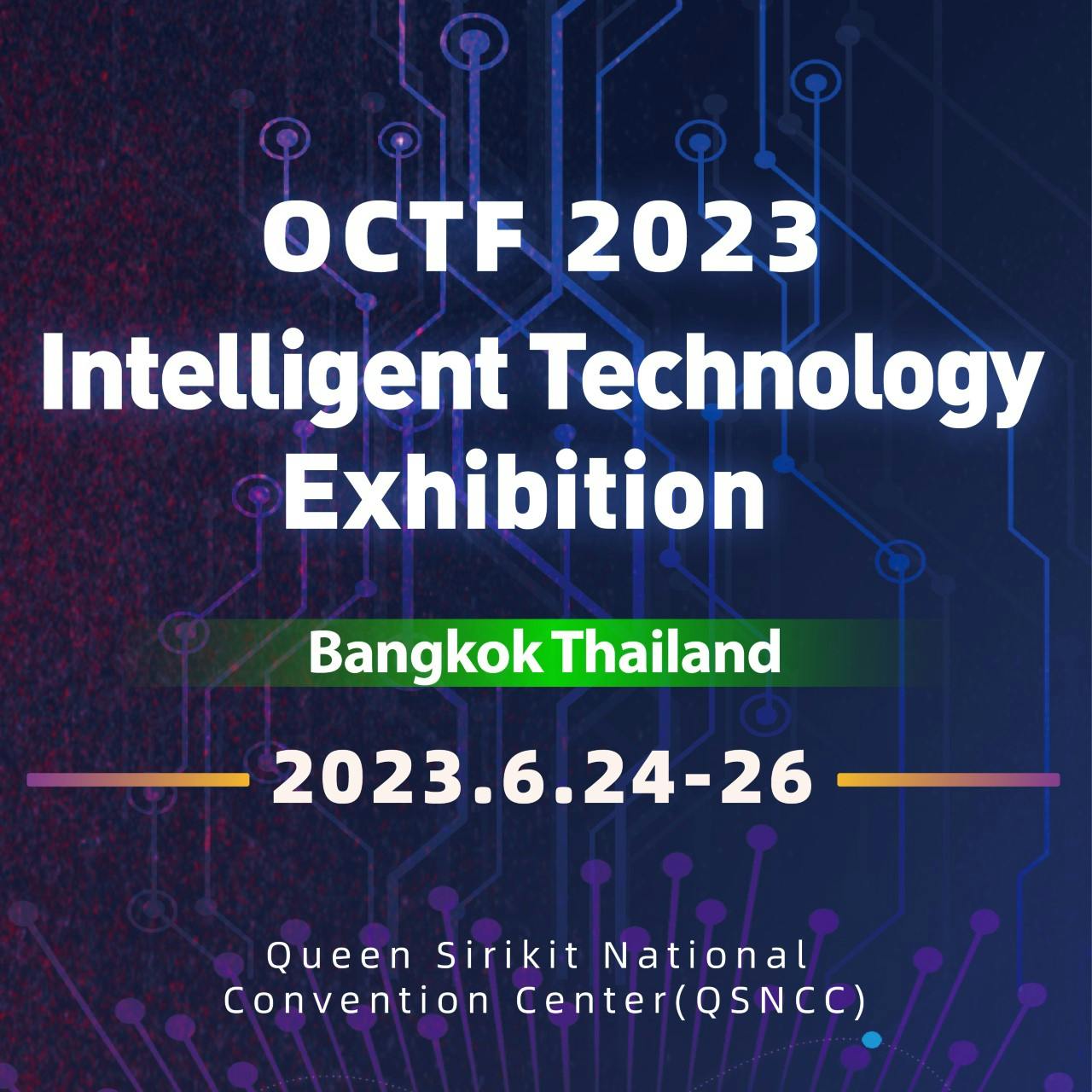 OCTF 2023 (Bangkok) Intelligent Technology Exhibition