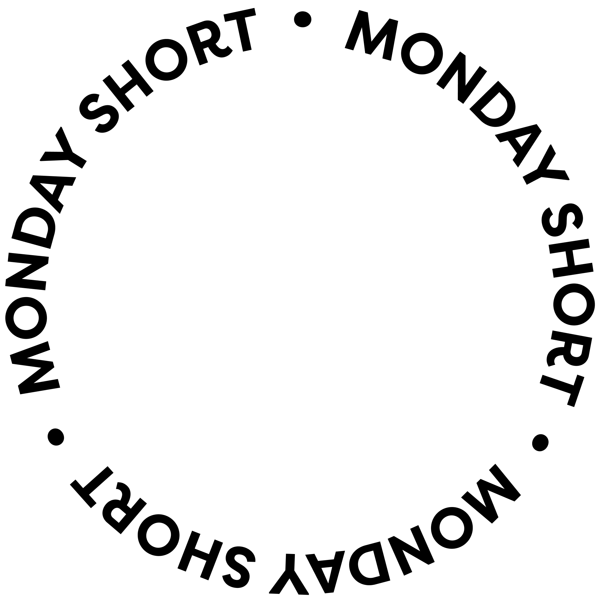 A ring of black text on a transparent background, reading 'Monday Short'.
