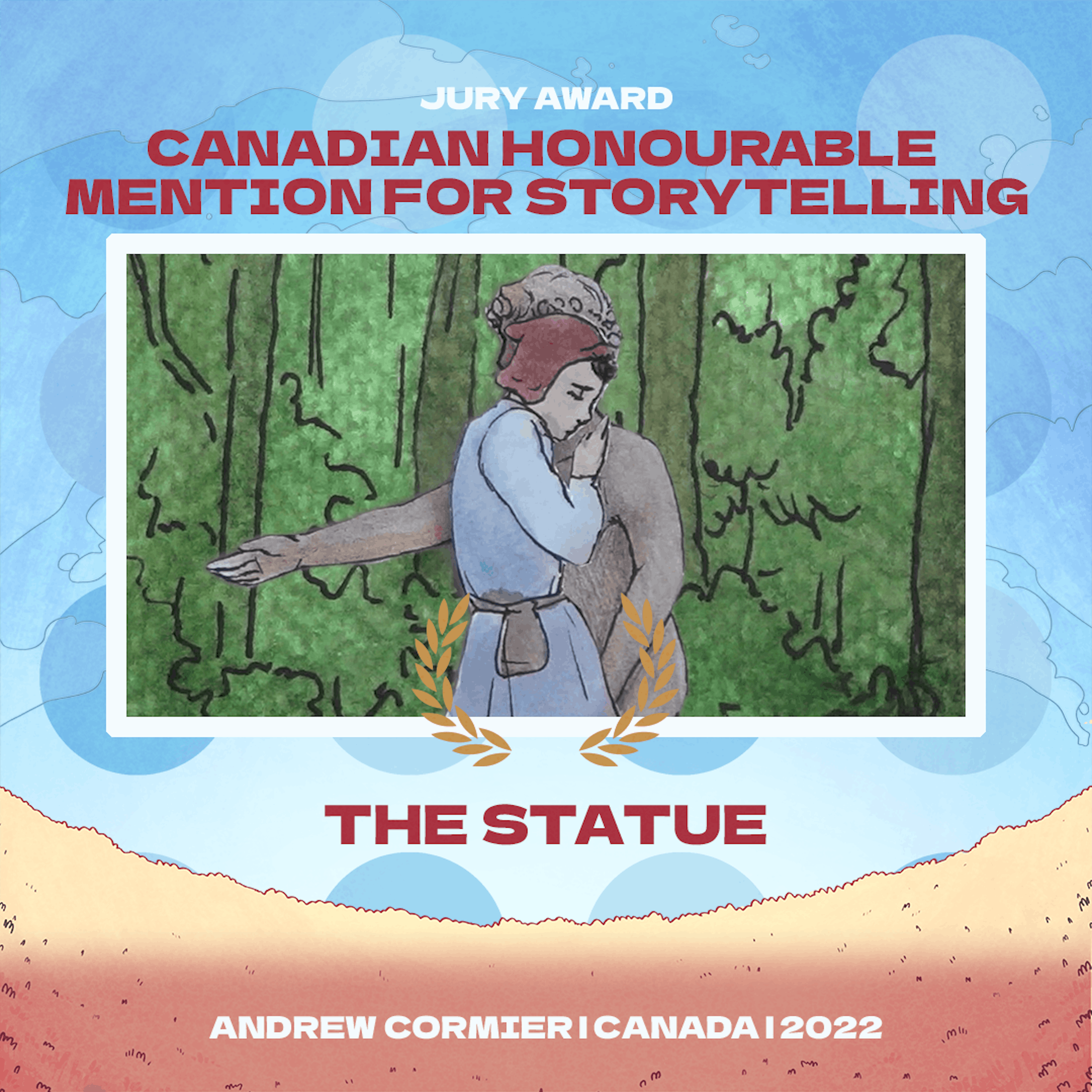 Text reads
"JURY AWARD
Canadian Honourable Mention for Storytelling
The State
Andrew Cormier Canada | 2022