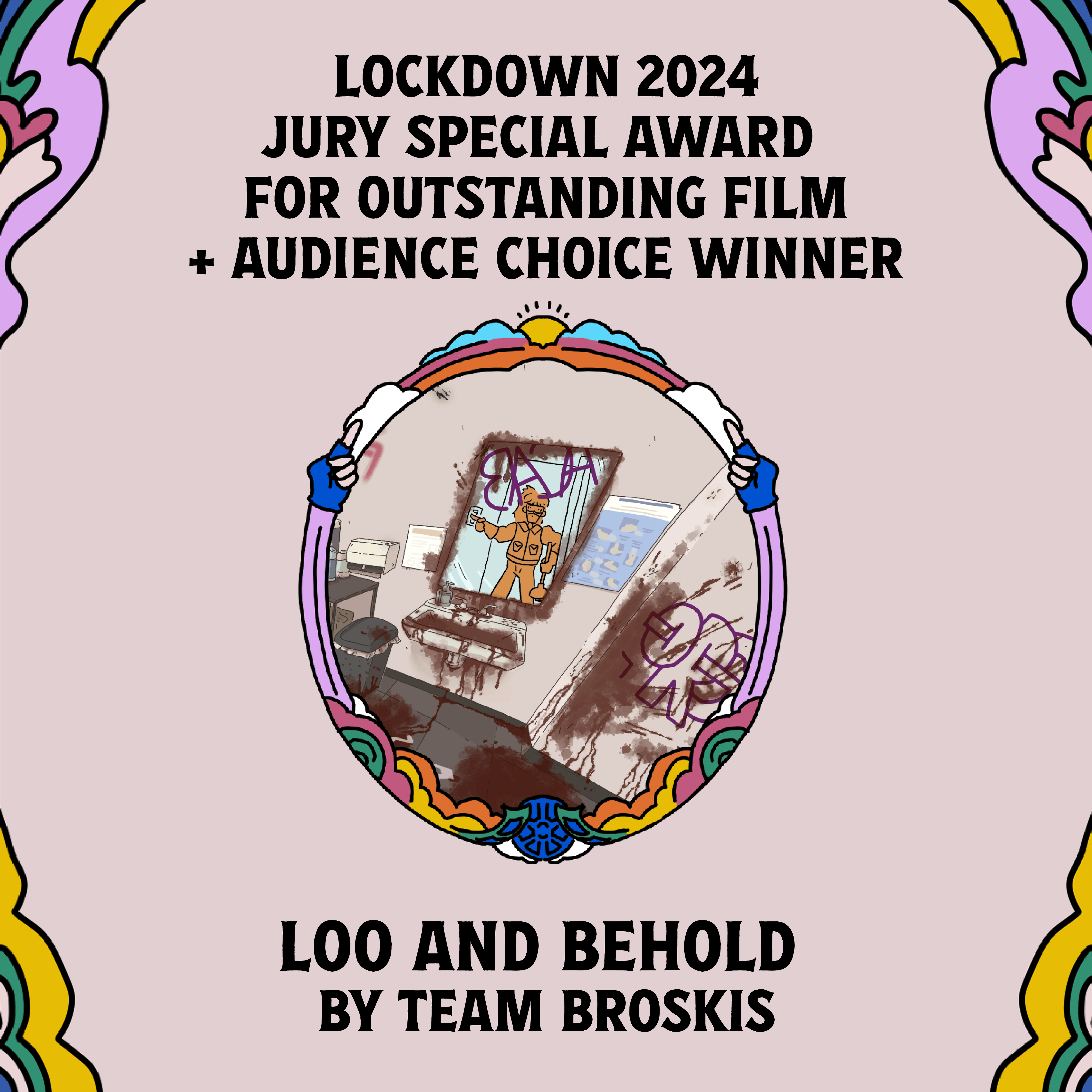 instagram post of the Lockdown 2024 Jury special award for outstanding film and Audience Choice winner, Loo and Behold by Team Broskis.