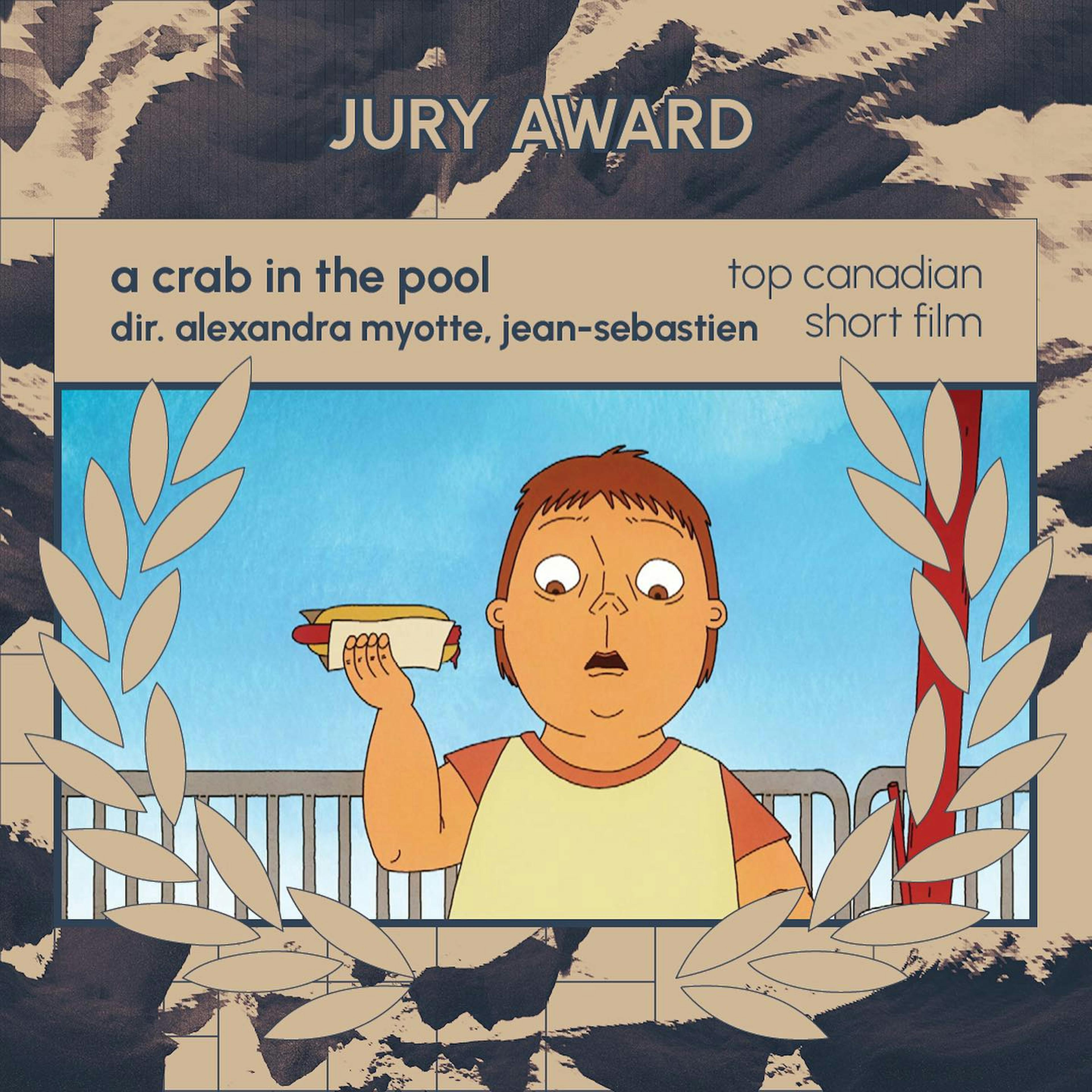 JURY AWARD for GIRAF19 - a crab in the pool dir. alexandra myotte, jean-sebastien TOP CANADIAN SHORT FILM.

Shows a screenshot of a boy holding a hot dog and looking lightly shocked