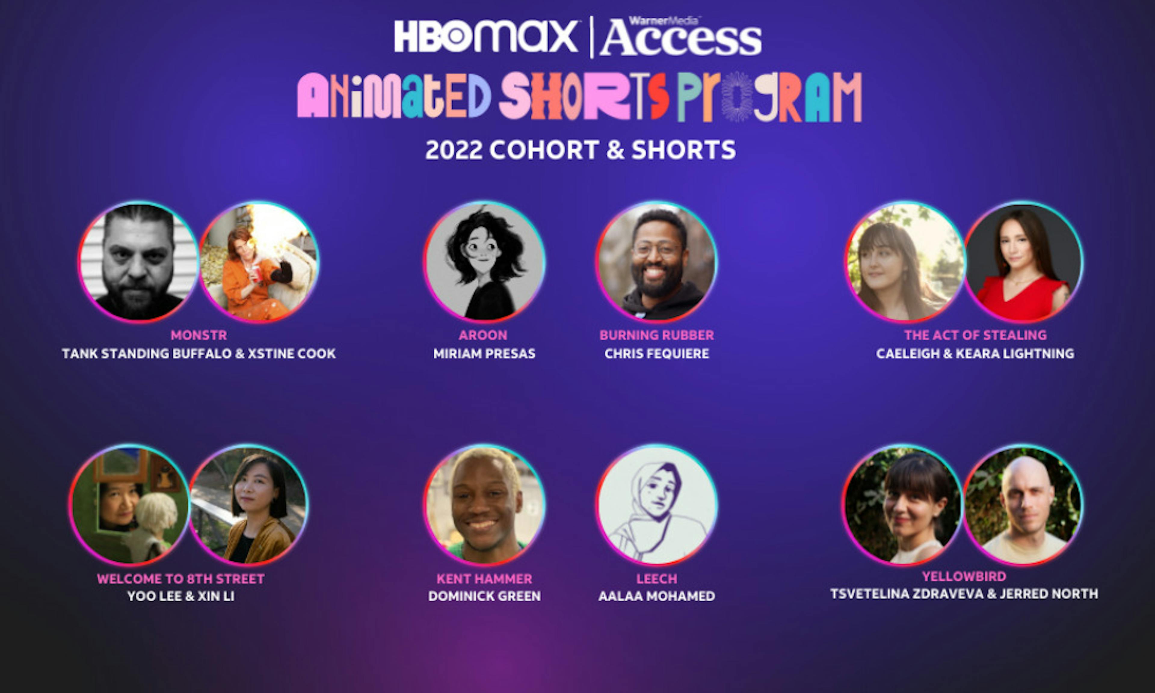 A graphic with the text HBOmax | WarnerMedia Access Animated Shorts Program 2022 Cohort & Shorts, with images of the artists in the cohort, including Tank Standing Buffalo and Xstine Cook