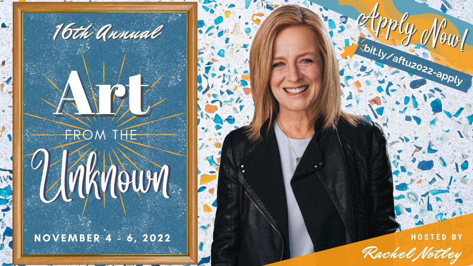 Promotional Image of Art from the Unknown 2022 hosted by Rachel Notley. November 4 - 6, 2022