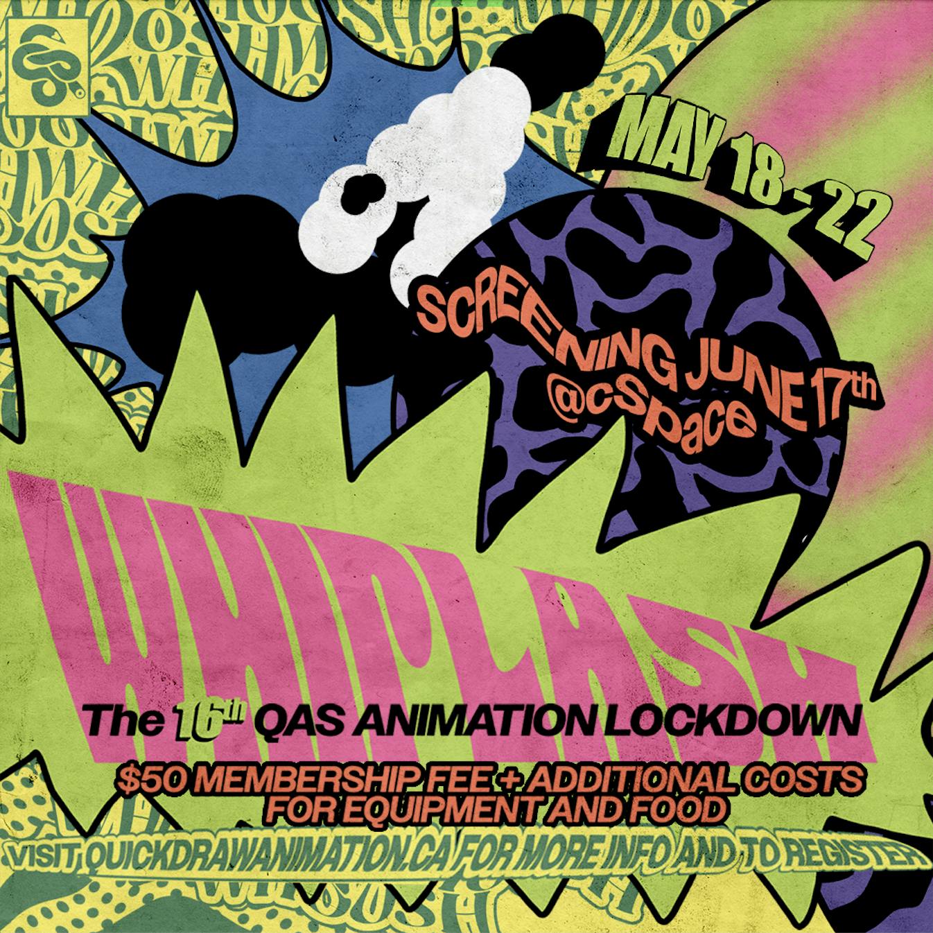 Animation Lockdown 2023 WHIPLASH EDITION | Quickdraw Animation Society
