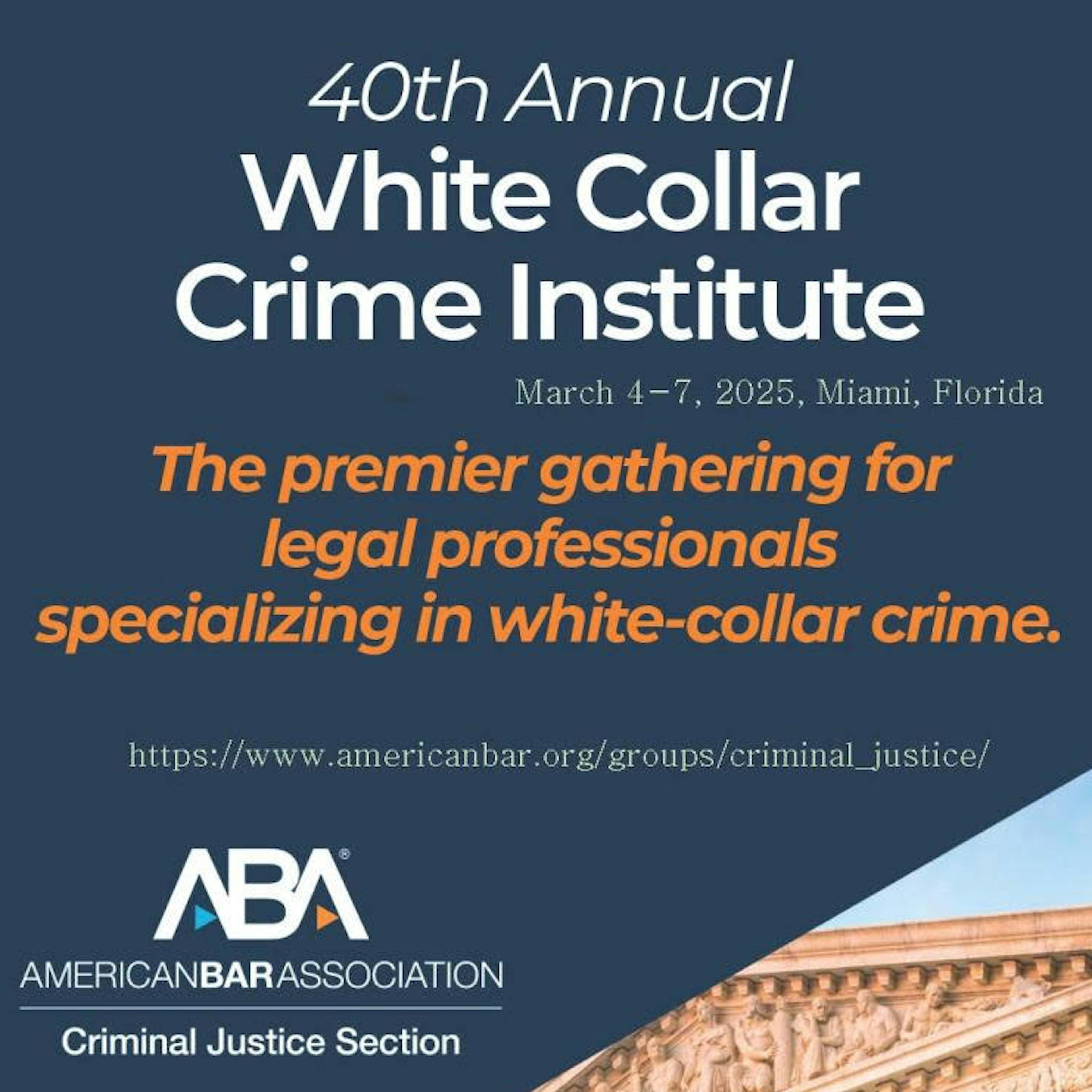 40th Annual White Collar Crime Institute graphic