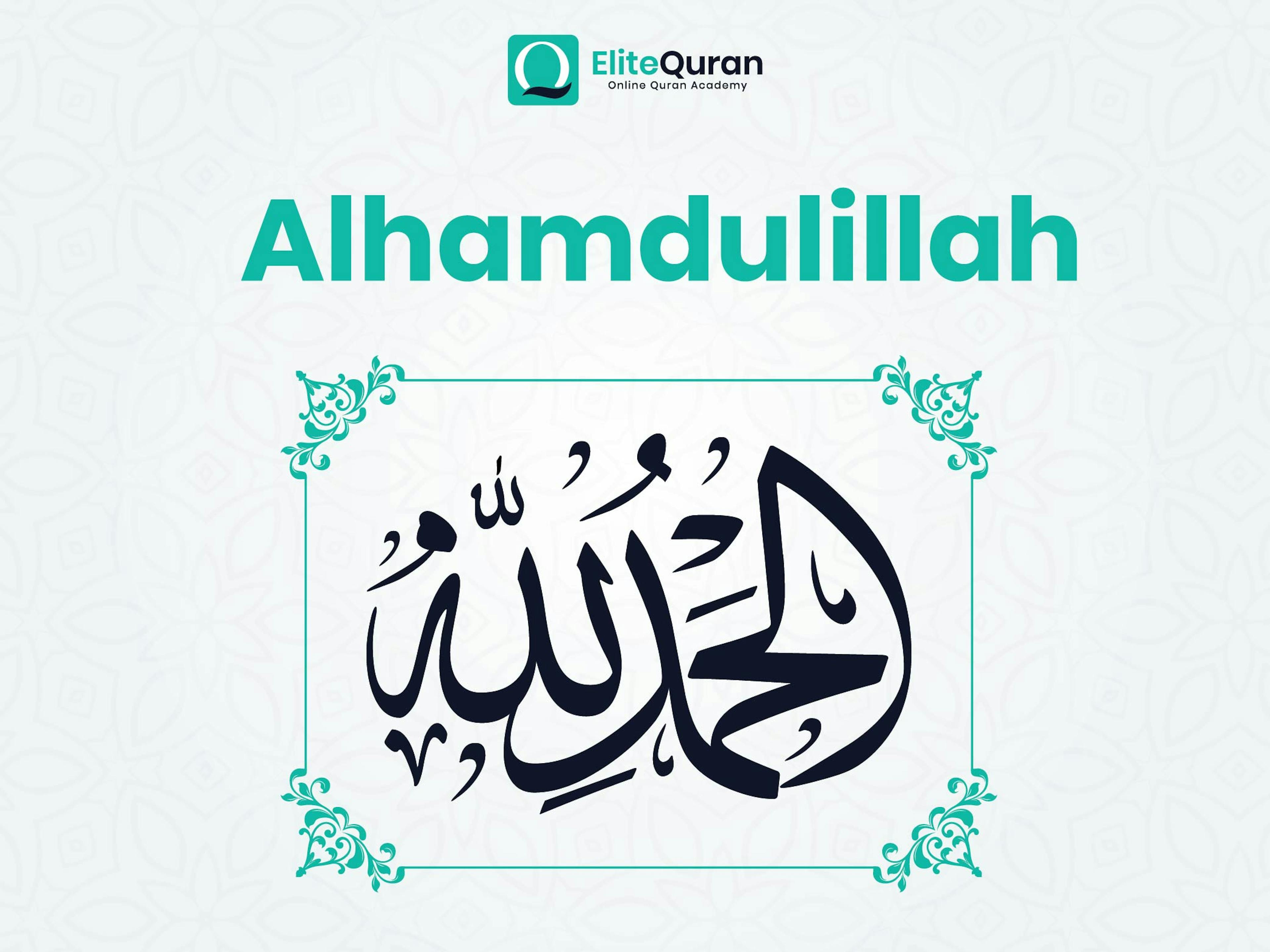Alhamdulillah Meaning in English 