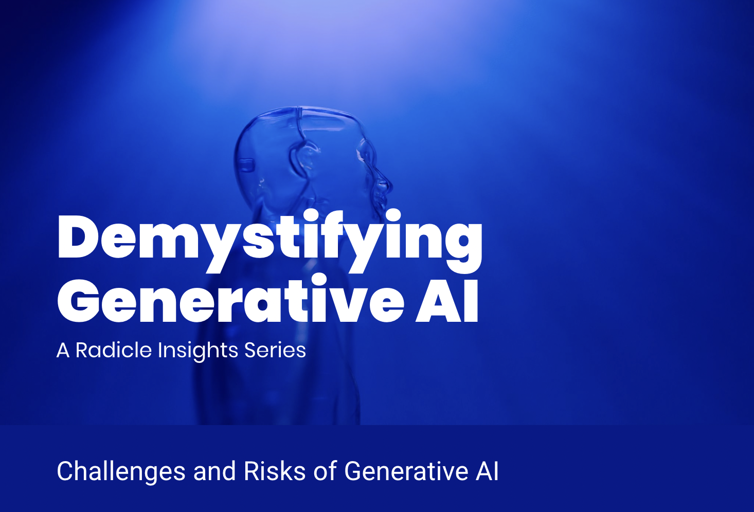 5. Challenges And Risks Of Generative AI | Radicle