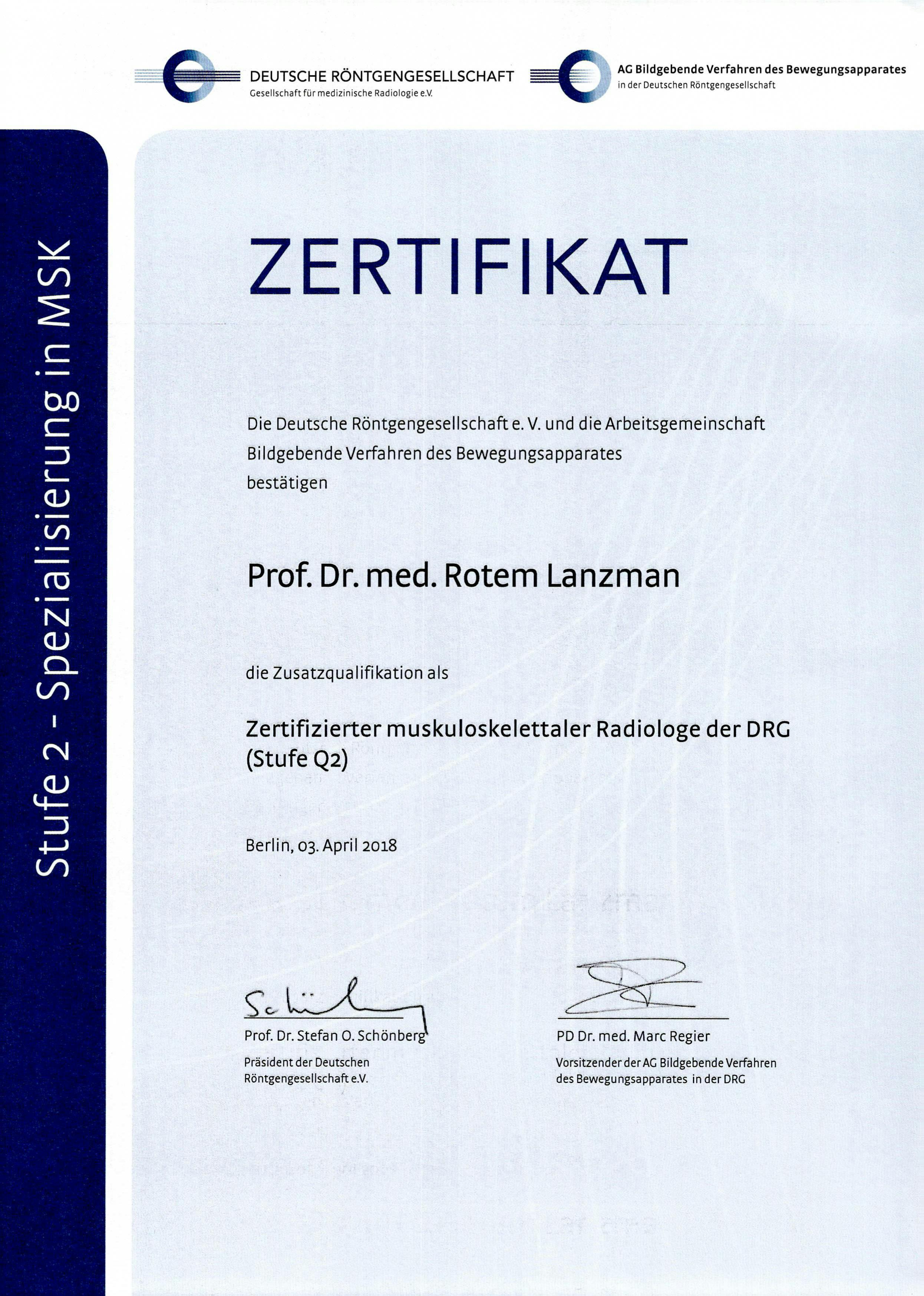 Zertifikat der Deutschen Röntgengesellschaft für Professor Dr. med. Rotem Lanzmann als muskuloskelettaler Radiologe der DRG (Stufe Q2)